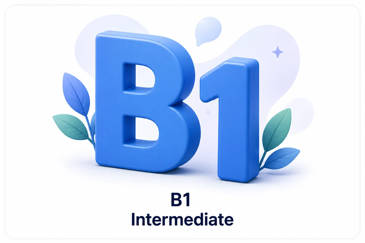CEFR B1 - Intermediate