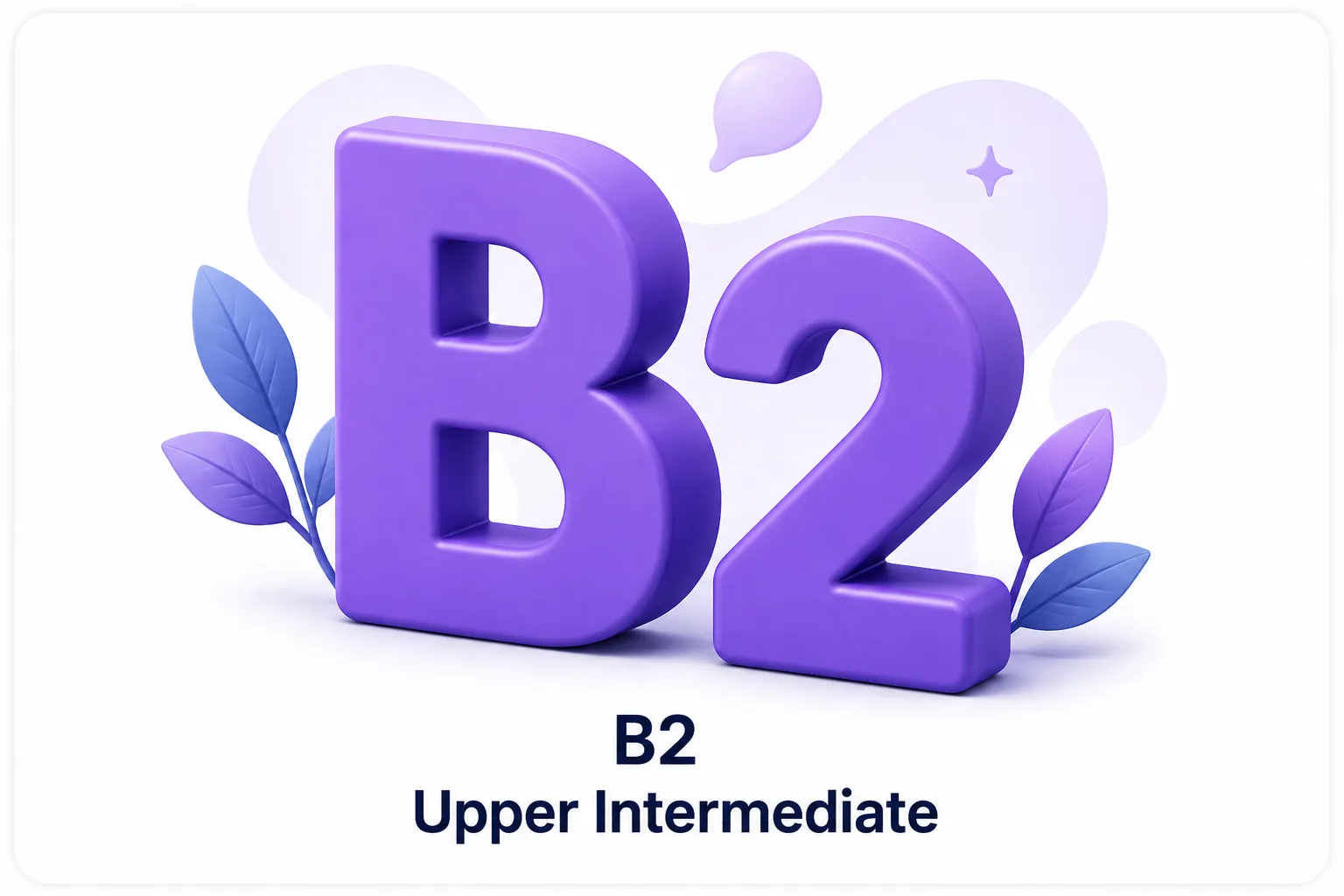 CEFR B2 - Upper-Intermediate